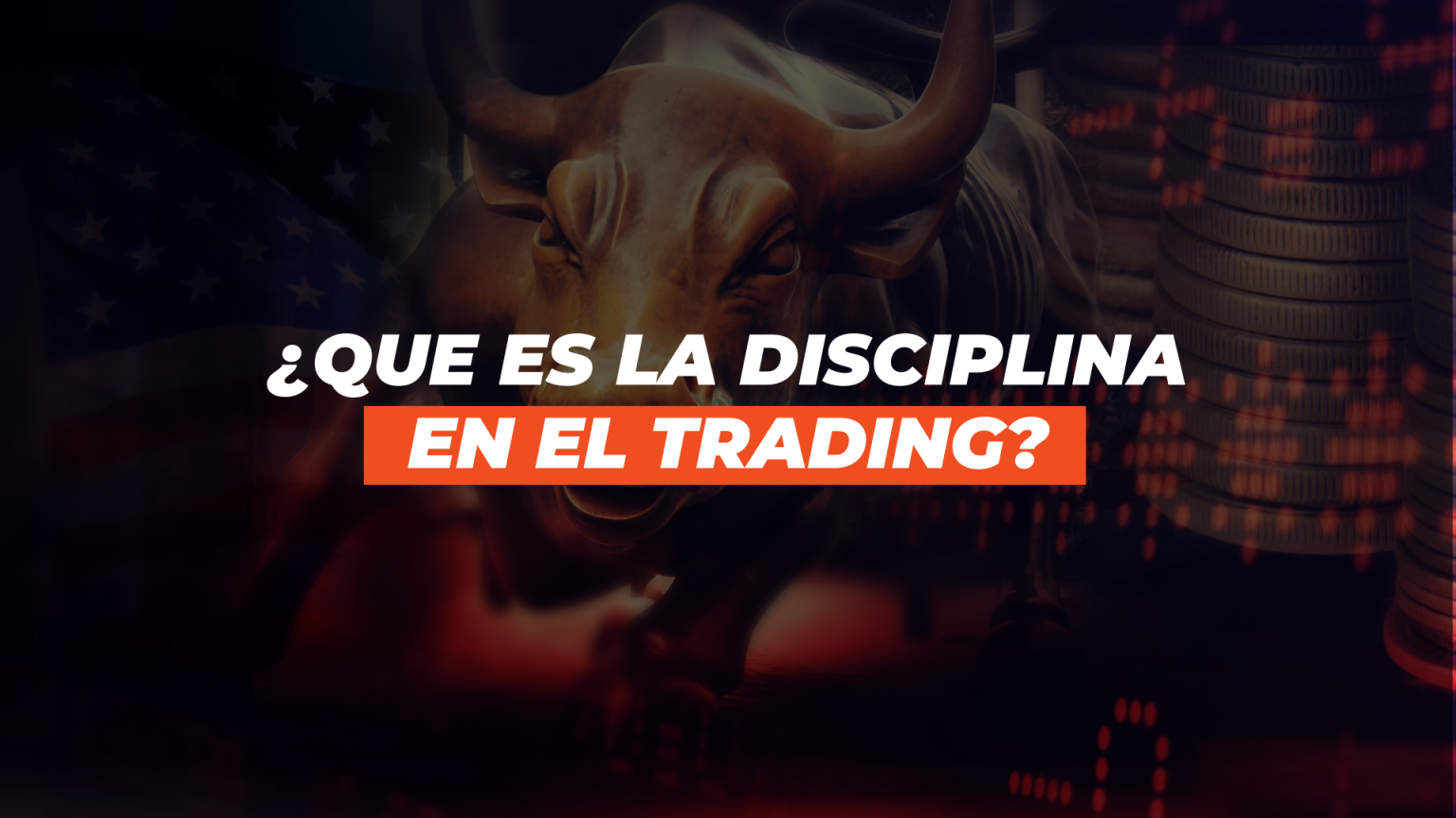 Hablemos de la Disciplina ¿Que es la Disciplina en el Trading ...